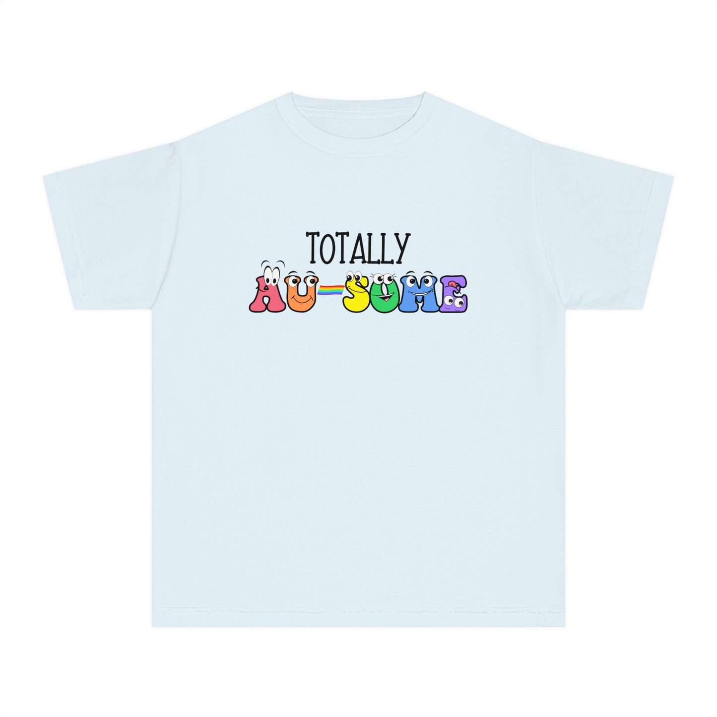 Totally Au-some Youth T-shirt, Autism awareness shirt, autism acceptance, youth autism shirt;