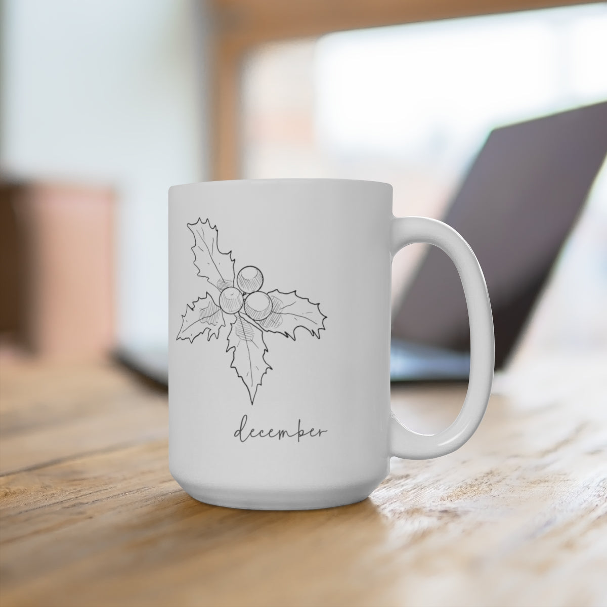 Birth month flower sketch - December; Holly coffee mug; Ceramic Mug 15oz