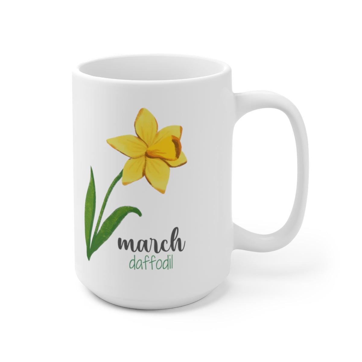 Birth month flower - March; Daffodil coffee mug; Ceramic Mug 15oz