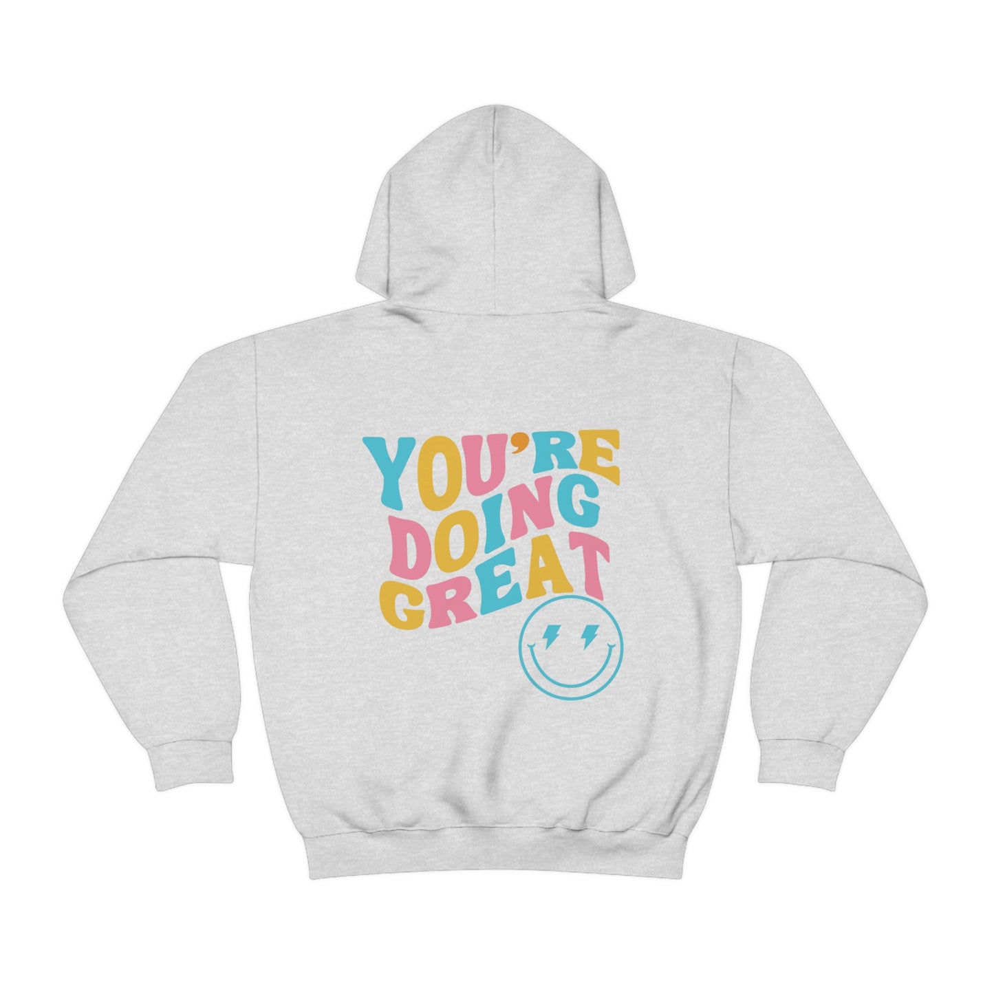 You're Doing Great, Positive Hoodie, Inspirational Hoodie, Aesthetic Hoodie, Preppy Vsco Hoodie, Custom Words On Back Hoodie