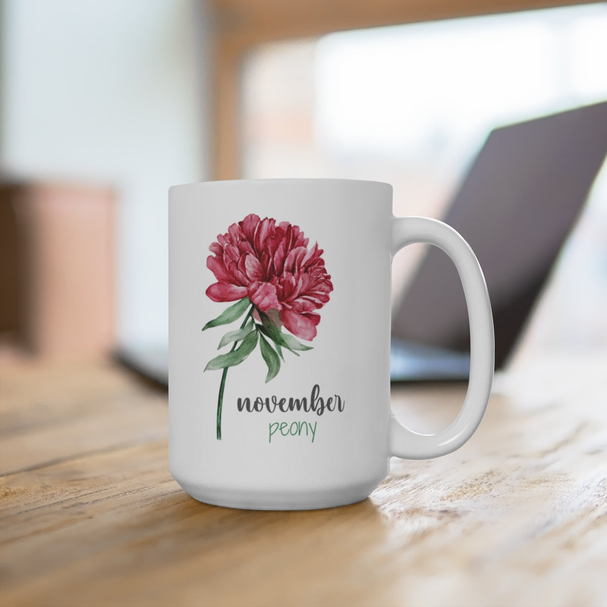 Birth month flower - November; Peony coffee mug; Ceramic Mug 15oz