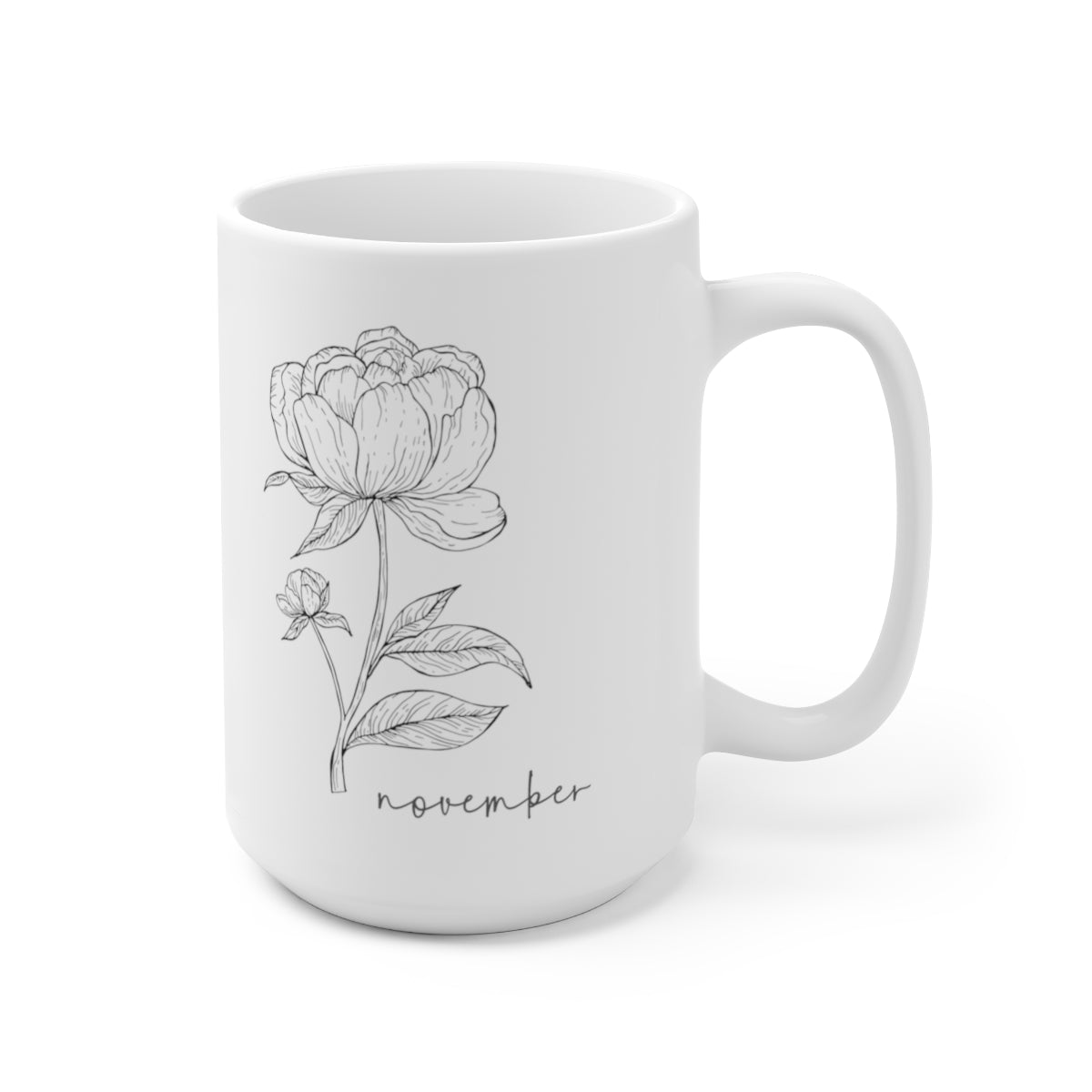 Birth month flower sketch - November; Peony coffee mug; Ceramic Mug 15oz