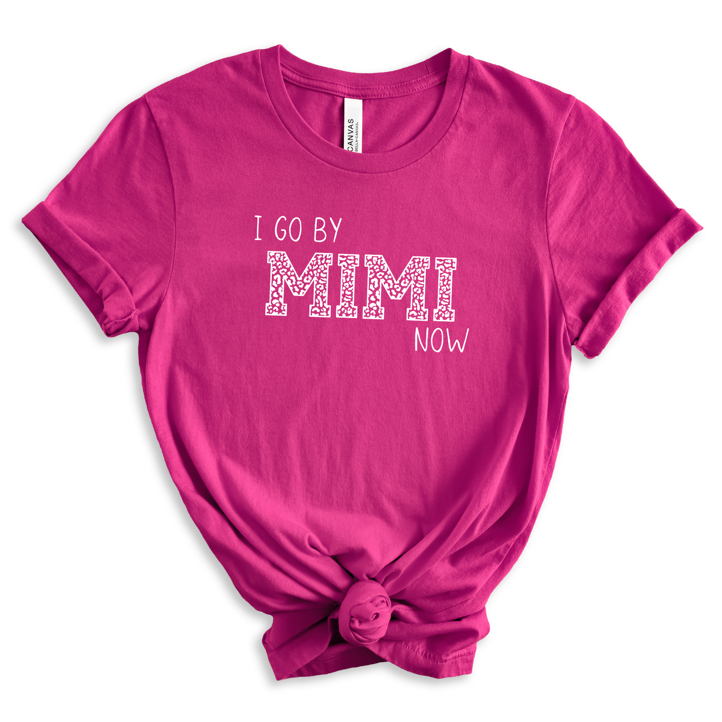 I Go By MIMI Now, Grandma Shirt, Shirt for Mimi, Women's T Shirt, MIMI Gift, Mimi Life Shirt, Mimi Mother's Day Gift Idea