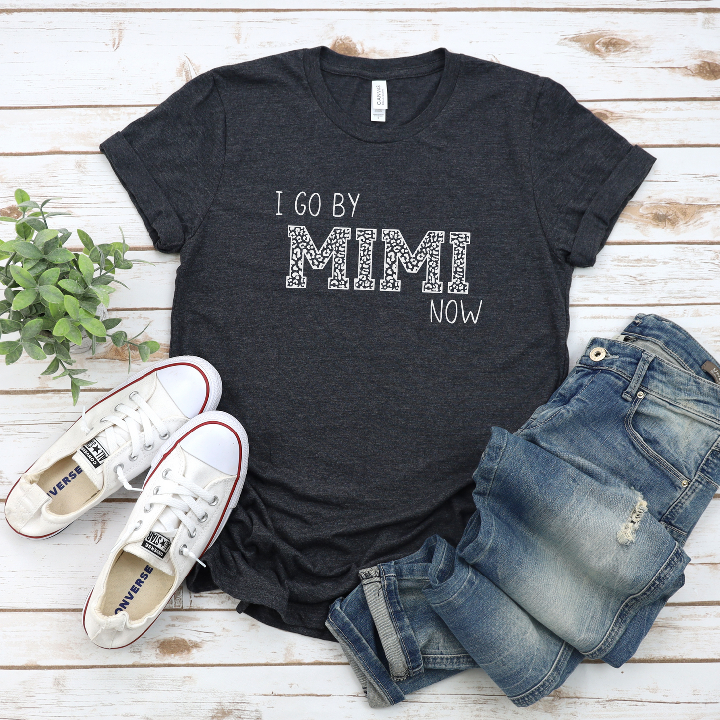 I Go By MIMI Now, Grandma Shirt, Shirt for Mimi, Women's T Shirt, MIMI Gift, Mimi Life Shirt, Mimi Mother's Day Gift Idea