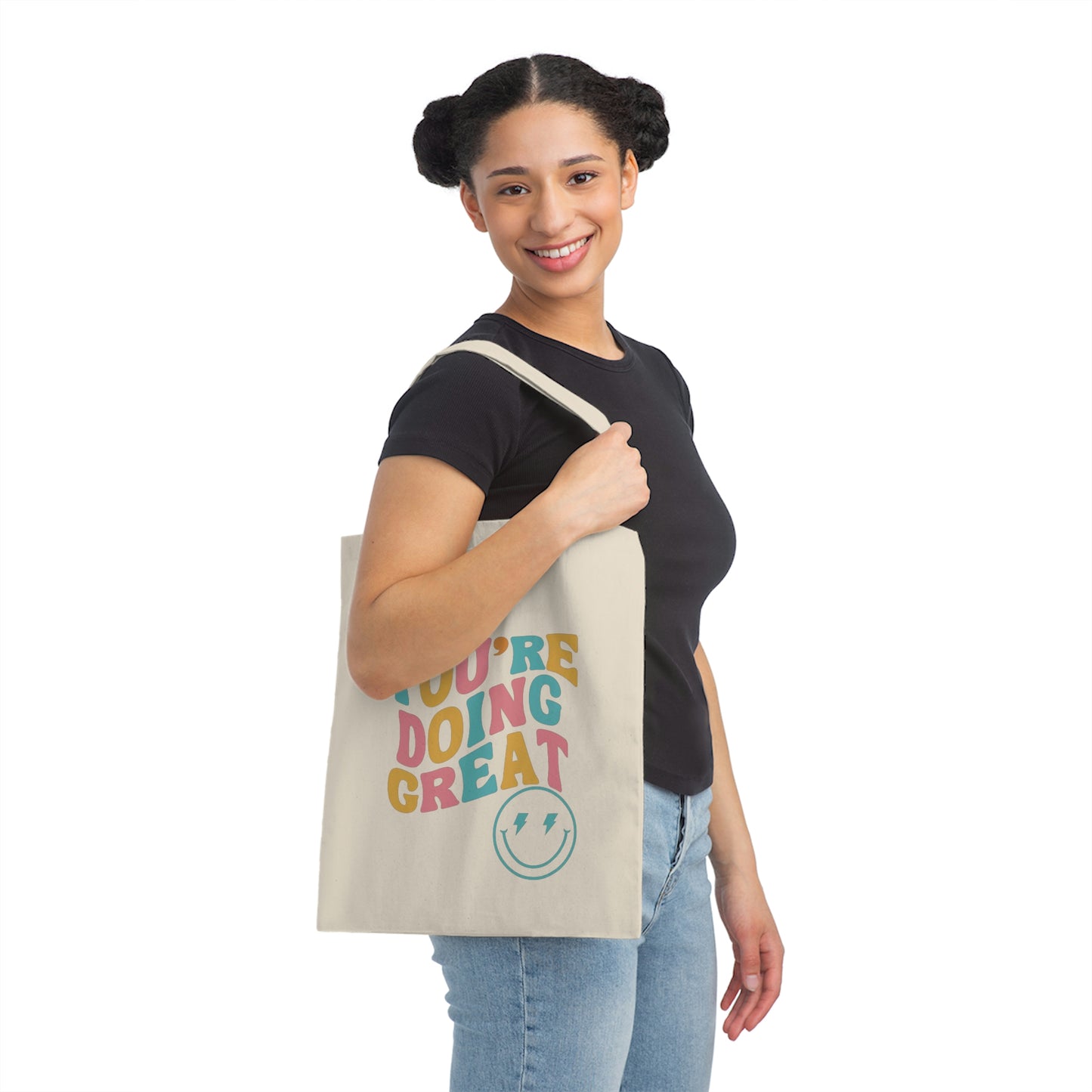 You're Doing Great Canvas Tote Bag